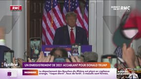 Un enregistrement de 2021 accablant pour Donald Trump 