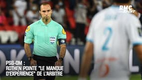 PSG-OM : Rothen pointe "le manque d’expérience" de l'arbitre 