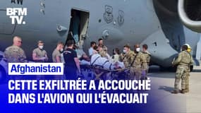 Afghanistan: une exfiltrée accouche dans l'avion qui l'évacue vers l'Allemagne