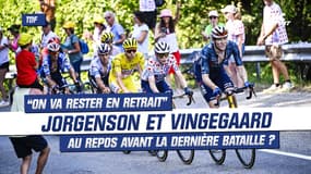 Tour de France (E18) : "on va rester en retrait" le calme avant la tempête pour Jorgenson et la Visma ?