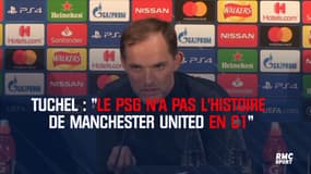 Tuchel : « Le PSG n’a pas l’histoire de Man. United en C1 »