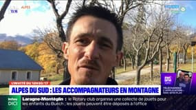 Alpes du Sud: le président du syndicat national des accompagnateurs en montagne, revient sur les difficultés que rencontrent actuellement les accompagnateurs