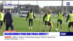 Coupe de France: Valenciennes, pour une finale inédite?