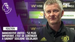 Man United : "Le plus important, c'est de continuer à gagner" souligne Solskjaer