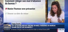 Happy Boulot: Comment rédiger son mail d'absence du bureau ? - 06/06