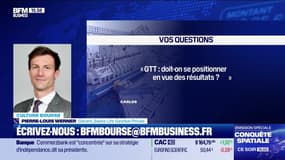 Culture Bourse : "GTT : doit-on se positionner en vue des résultats ?", par Antoine Larigaudrie - 13/02
