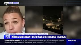 Enfant tué à Nîmes: "Ça fait des années qu'on alerte sur ce qu'il se passe dans notre ville", affirme Sandy Issartel, secrétaire départementale Unité SGP Police du Gard