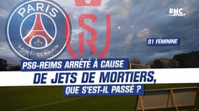 D1 féminine : PSG-Reims arrêté à cause de jets de mortiers, que s’est-il passé ?