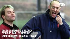Décès de Dominici : Jelonch "touché" par les mots de Laporte devant le XV de France