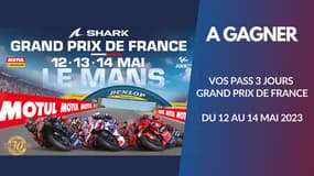 A gagner : vos pass Grand Prix de France MotoGP