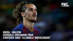 Barça : Malcom conseille Griezmann pour s'imposer dans "la famille barcelonaise"
