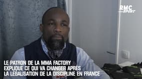 Le patron de la MMA Factory explique ce qui va changer après la légalisation de la discipline en France
