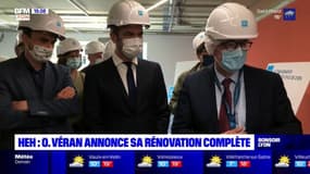 HEH : Olivier Véran annonce sa rénovation complète