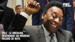 Pelé : Le Brésilien revendique un nouveau record de buts 