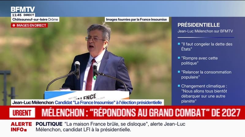 "Notre victoire ne sera pas que politique mais sera un jour nouveau sur le monde", déclare Jean-Luc Mélenchon, candidat LFI à la présidentielle