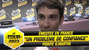 Tour de France : "Les émeutes ? Un problème de confiance avec les autorités" pointe G. Martin