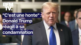 Donald Trump déclaré coupable des 34 chefs d'accusation dans l'affaire Stormy Daniels 