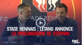 Stade Rennais : Létang annonce la prolongation de Stéphan 