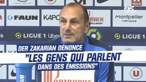 Montpellier : Der Zakarian dénonce les "gens qui parlent dans des émissions"