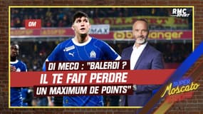 OM / Di Meco : "Balerdi ? Je ne comprends pas comment tous les entraîneurs le font jouer"