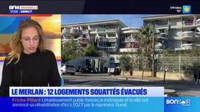 12 logements squattés évacués au Merlan
