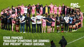 Stade Français : "Beaucoup d'émotions car Dominici était présent" s'émeut Quesada