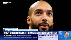 Rudy Gobert investit...dans les meubles Gautier