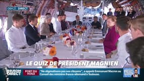 Où Emmanuel Macron et Angela Merkel ont-il déjeuné ce jeudi ?... Relevez le quiz du Président Magnien !