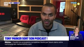 Tony Parker son son podcast !