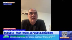 Kop Normandie du lundi 17 mars - FC Rouen : Iwan Postel explique sa décision