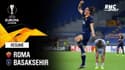 Résumé : Roma – Basaksehir (4-0) - Ligue Europa J1