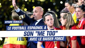 Affaire Rubiales : Le football espagnol a son "me too" avec la grosse polémique du baiser forcé