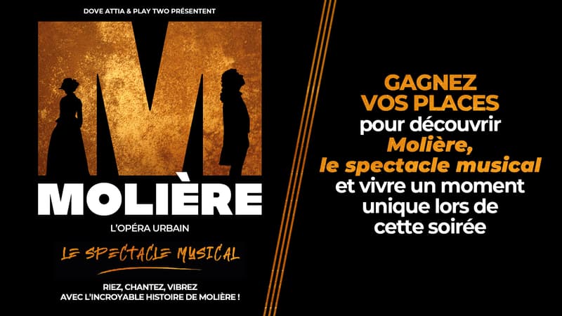 A gagner : vos places pour le spectacle musical Molière en catégorie 1