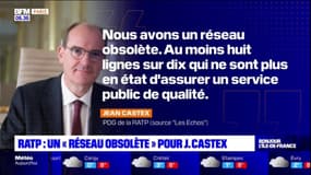 RATP: Jean Castex évoque un "réseau obsolète"