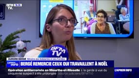 "On est un 24 décembre et c'est d'abord remercier toutes celles et ceux qui travaillent un 24 décembre" indique Aurore Bergé, ministre des Solidarités et des Familles