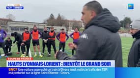 Hauts-Lyonnais - Lorient : J-2 avant le grand soir
