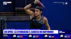 "Des matchs qui font plaisir": la Lyonnaise Caroline Garcia qualifiée pour les huitièmes de finales de l'US Open