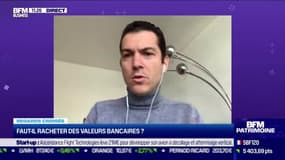 Alexandre Baradez VS Emmanuel Lechypre : Faut-il racheter des valeurs bancaires ? - 27/03