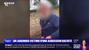 "Je me suis vu mourir": un jardinier victime d'une agression raciste 