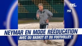 PSG : Basket, footvolley avec Thiago Silva… Neymar poursuit sa rééducation 