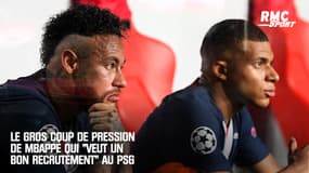 PSG : "Il faut un bon recrutement", le coup de pression de Mbappé à ses dirigeants
