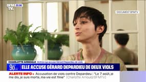 Accusation de viols contre Gérard Depardieu: "Je me dis, je suis morte, ma vie est finie", Charlotte Arnould accuse l'acteur de deux viols