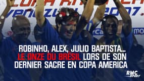 Robinho, Alex, Julio Baptista... Le onze du Brésil lors de son dernier sacre en Copa America