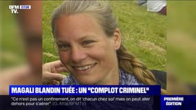 Magali Blandin tuée: chronologie d'un "complot criminel"