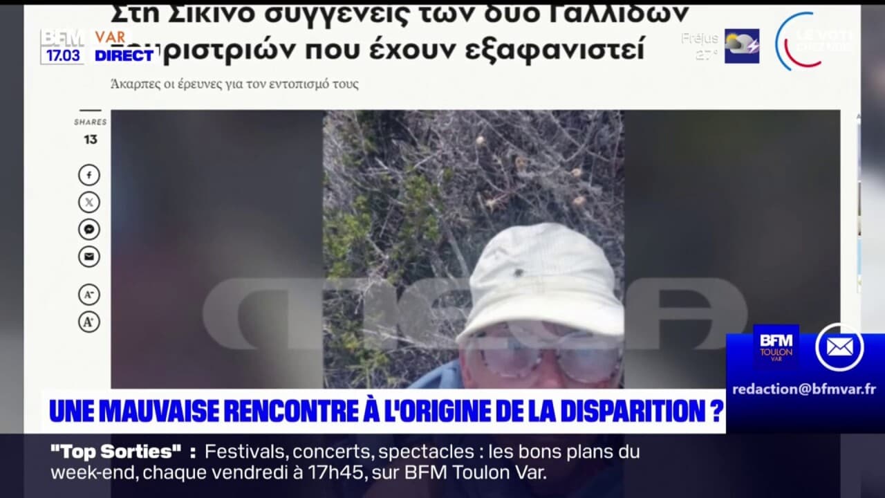 Une Mauvaise Rencontre à Lorigine De La Disparition Dune Varoise En Grèce