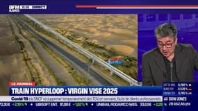 Train hyperloop: Virgin vise 2025... un chantier pharaonique 
