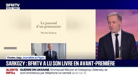 "Le Journal d'un prisonnier" de Nicolas Sarkozy: "C'est un risque important pour lui de faire ce livre", explique Charles Jaigu, journaliste au Figaro, qui a pu s'entretenir avec l'ancien président de la République