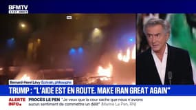 Révolte en Iran: "Si l'aide [américaine] arrête le massacre, le bain de sang et détrône les Mollahs, Donald Trump a raison", estime Bernard-Henri Lévy, écrivain