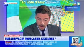BFM Nice et vous : "puis-je effacer mon casier judiciaire ?"