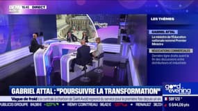 Gabriel Attal: "Poursuivre la transformation" (2) - 09/01